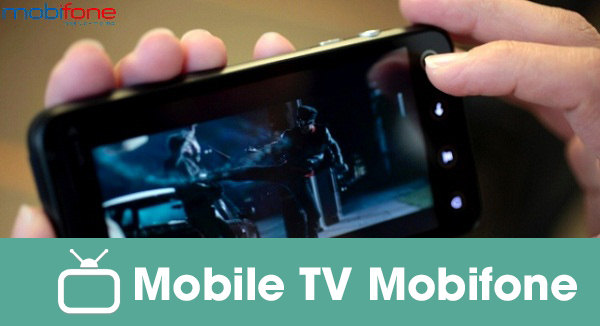 dich-vu-Mobile-TV-mobifone